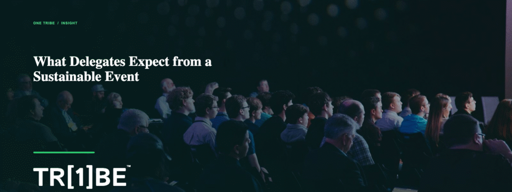 What Delegates Expect from a Sustainable Event