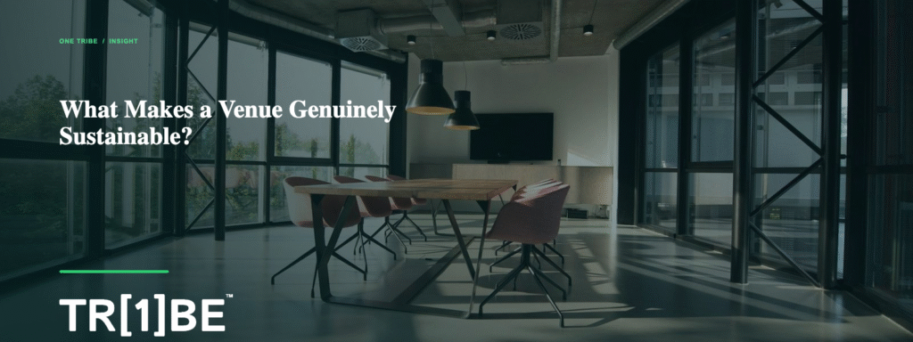 What Makes a Venue Genuinely Sustainable?